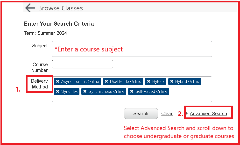 Graphic showing step 1, select an online delivery method and step 2, choose advanced search and select undergraduate or graduate courses