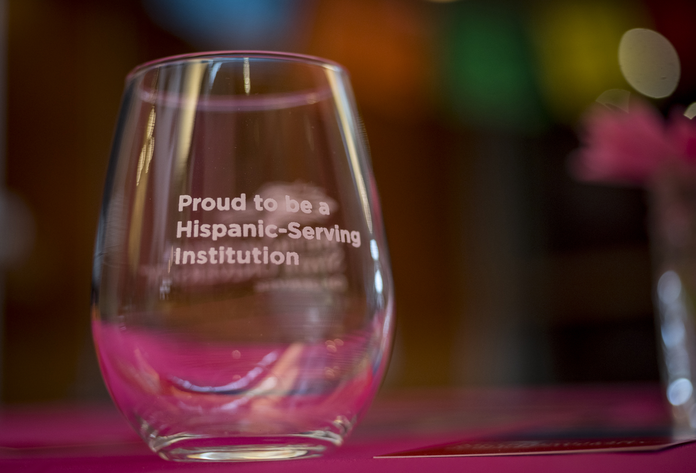 Proud to be an HSI Glass Celebrating our designation as an Hispanic Serving Institution (HSI)