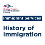 Immigrant Services: History of Immigration