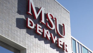 MSU Denver sign.