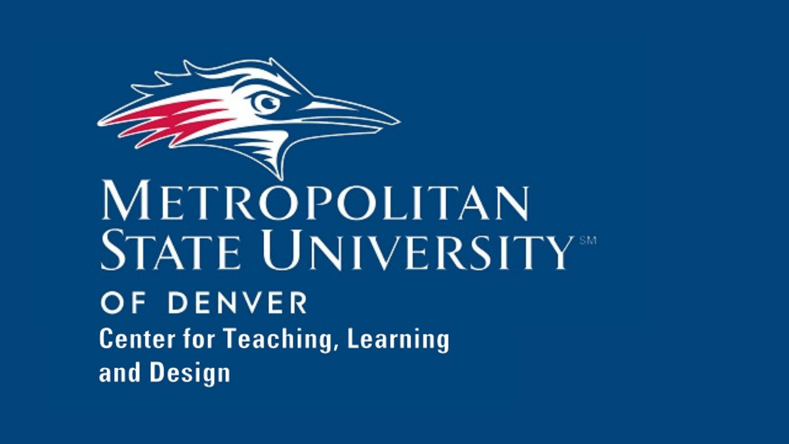 MSU Denver Center for Teaching, Learning and Design logo.