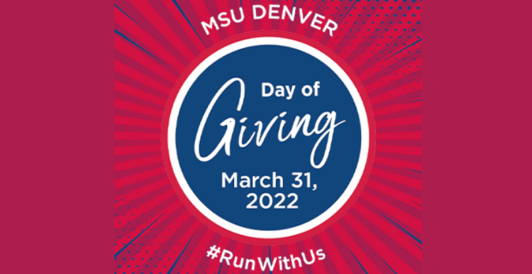 MSU Denver Day of Giving 2022 graphic. 