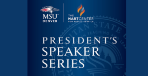 MSU Denver's President's Speaker Series logo.