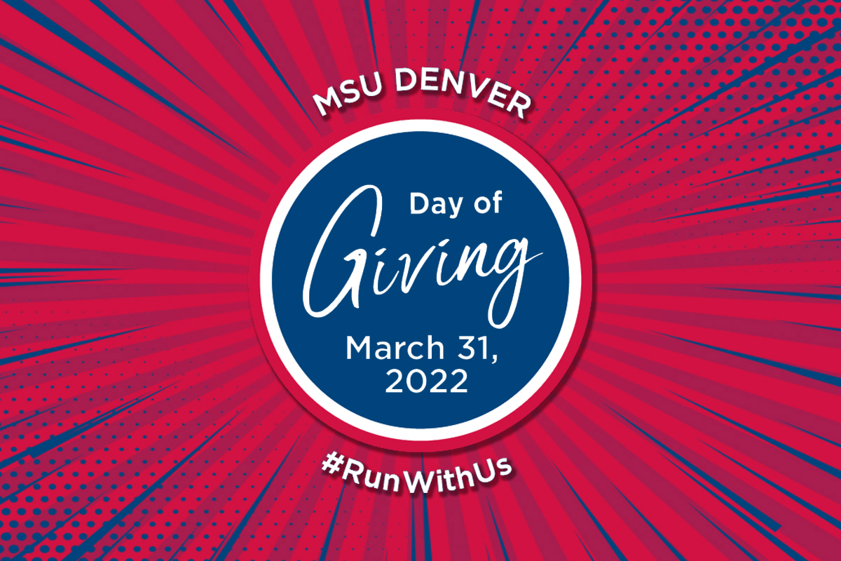 MSU Denver 2023 Day of Giving MSU Denver