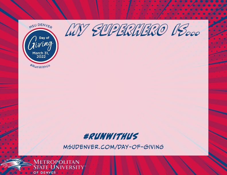 My superhero is... graphic for 2022 Day of Giving