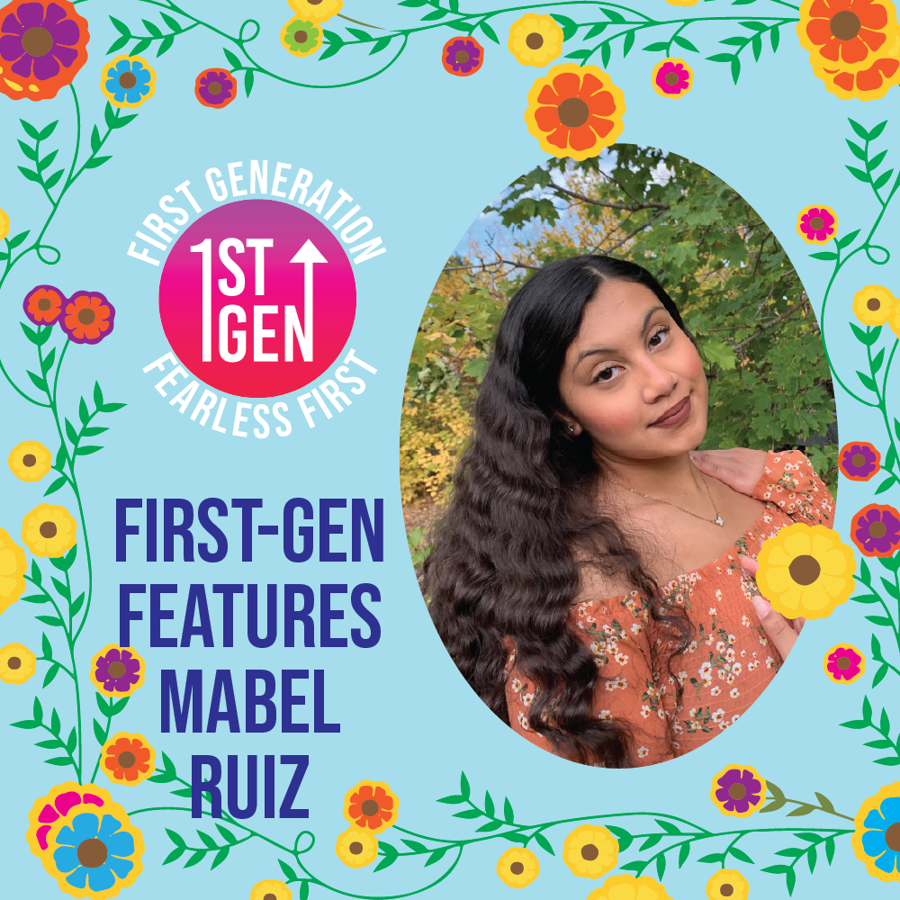 First Gen Feature: Mabel Ruiz