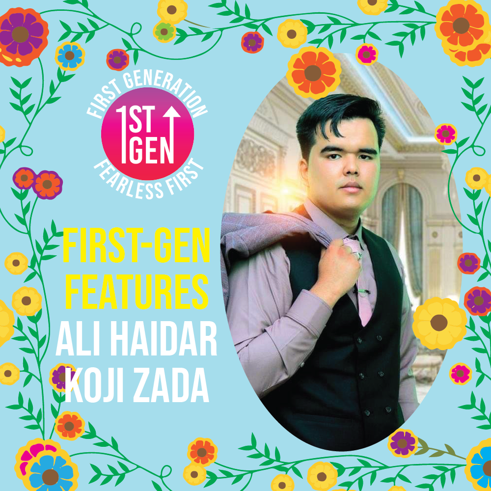 First Gen Feature: Ali Haidar Koji Zada