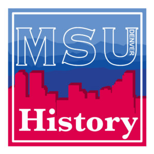 Graphic: MSU Denver History Department