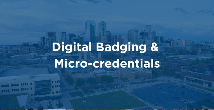 Digital Badging & Micro-credentials