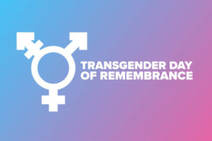 Transgender day of rememberance