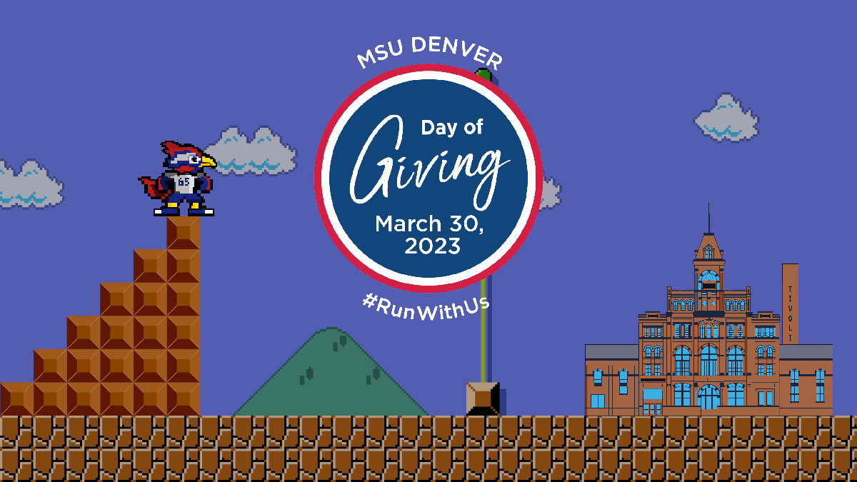 MSU Denver Day of Giving, March 30, 2023. Super Mario theme with a Rowdy 