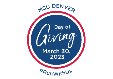 MSU Denver Day of Giving, March 30, 2023