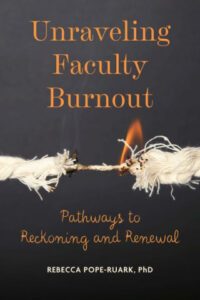 Unraveling Faculty Burnout book cover