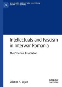 Intellectuals and Fascism in Interwar Romania book cover