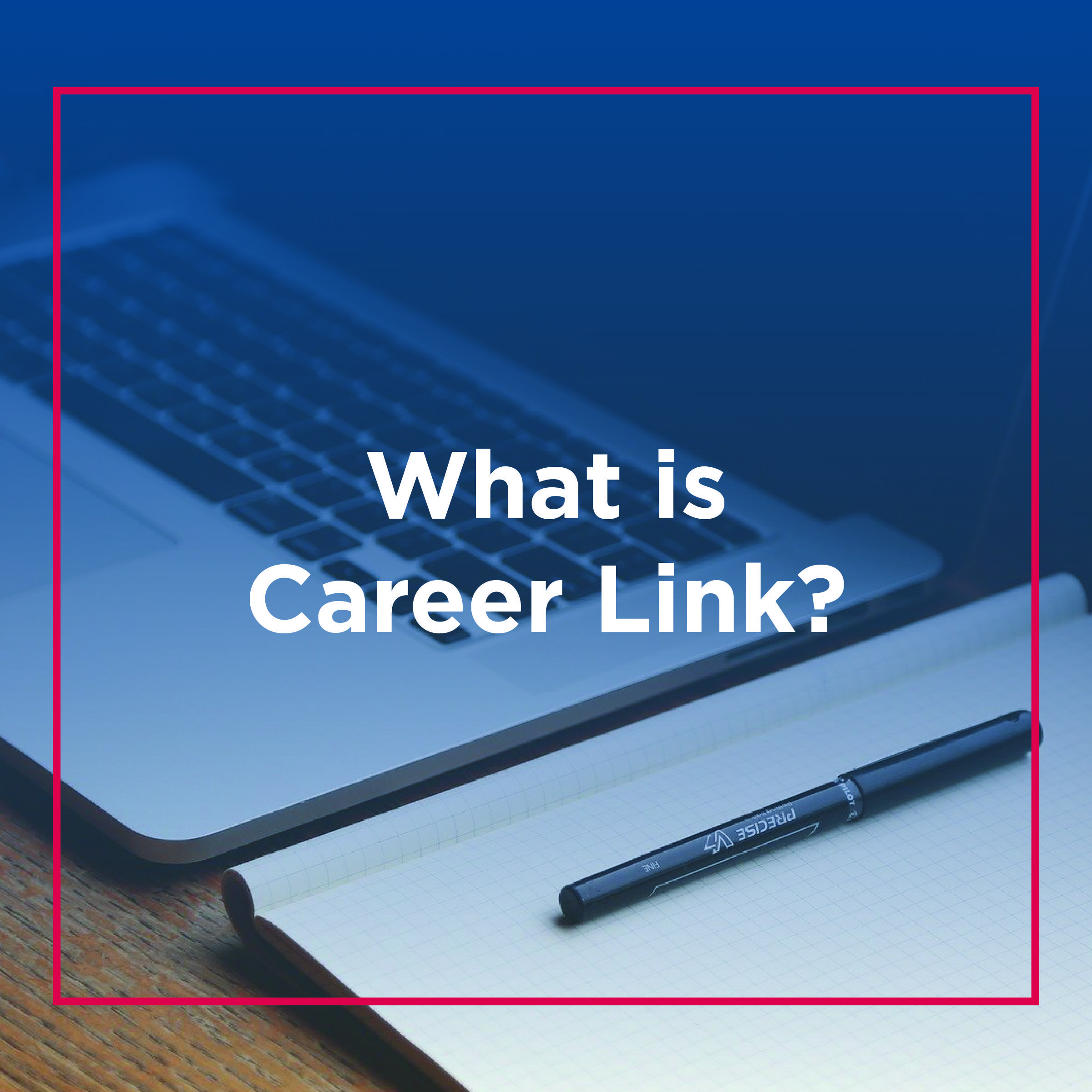 What is Career Link