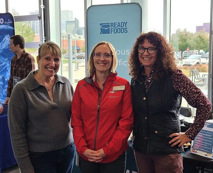 Amy Olson, Ready Foods; Shannon Roe, MSU Denver, Mickele Bragg, Schacht Spindle. All three are on the Women in Manufacturing Colorado Chapter Board of Directors.