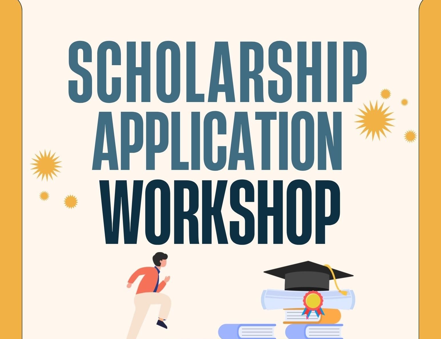 Scholarship Application Workshop 2023