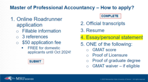 slide from an MPAcc info session listing out the steps to apply highlighting the essay/personal statement requirement