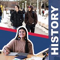 Image split into two sections, top image: Two students walk on Auraria Campus during a snowy day, bottom image: Nevaeh Ramon; on the right side of image low opacity blue long rectangle with overlaid text that says: History