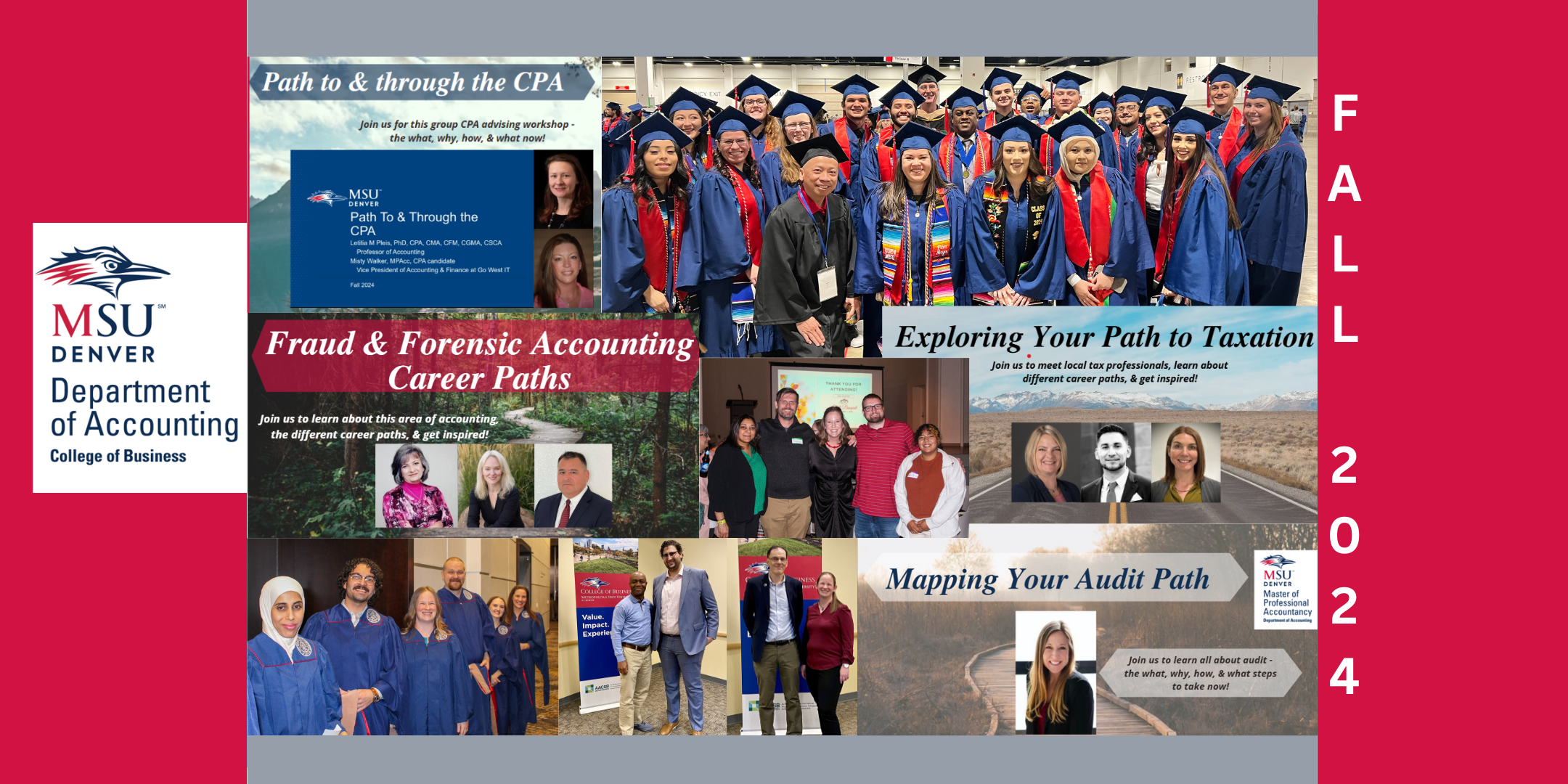 Fall 2024 Department of Accounting Collage with red side borders and a thin grey top and bottom border with the Department of Accounting logo, and 9 photos -