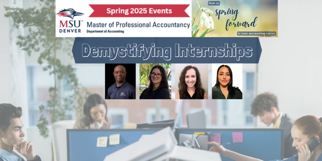 Accounting Roadrunner Community Demystifying Internships MSU Denver