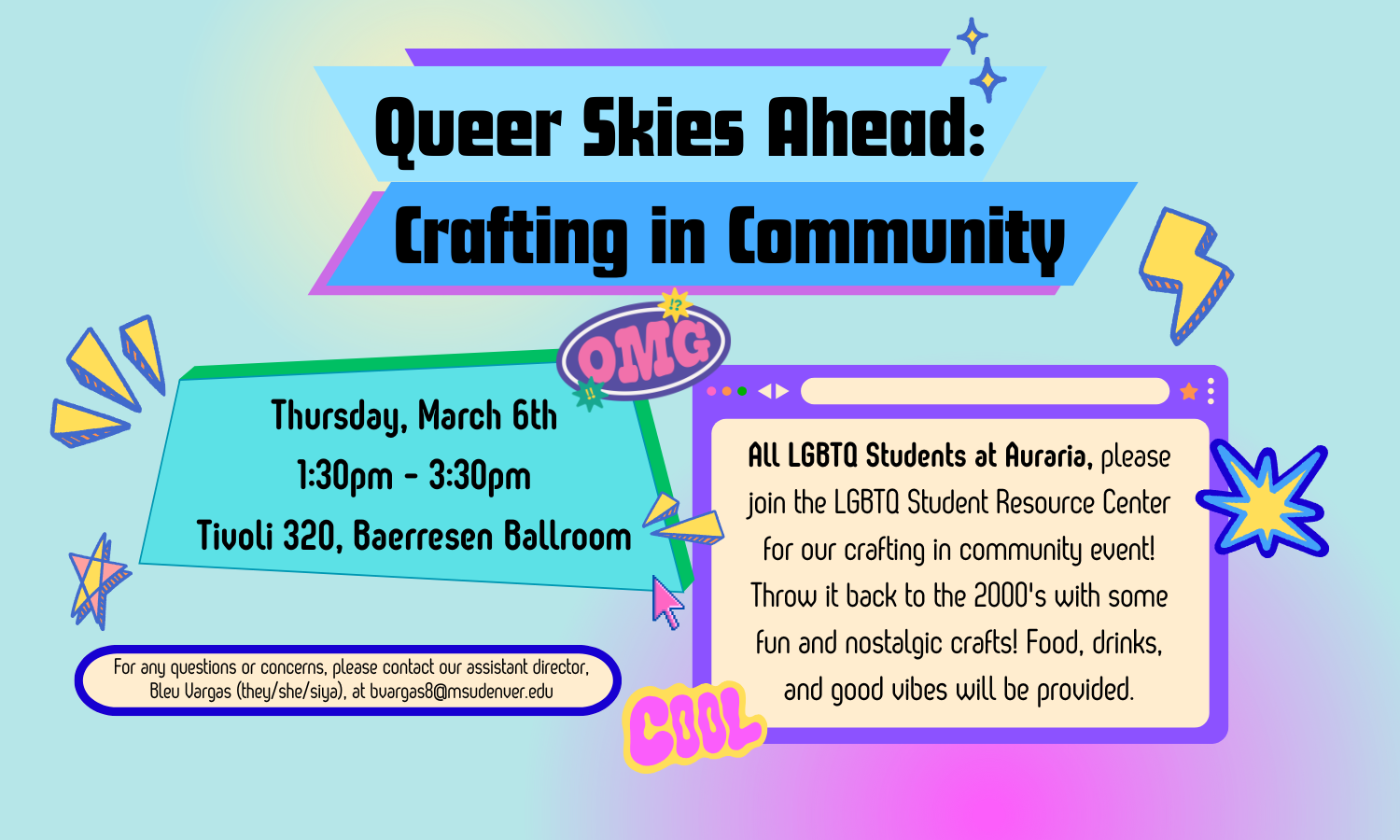 a flyer detailing the Queer Skies Ahead Crafting in Community event on Thursday, March 6 from 1:30p - 3:30p in the Tivoli Student Union, 320 - baerresen ballroom