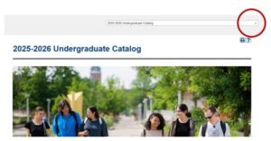 Undergraduate Catalog example showing the dropdown menu to select the correct catalog year. 