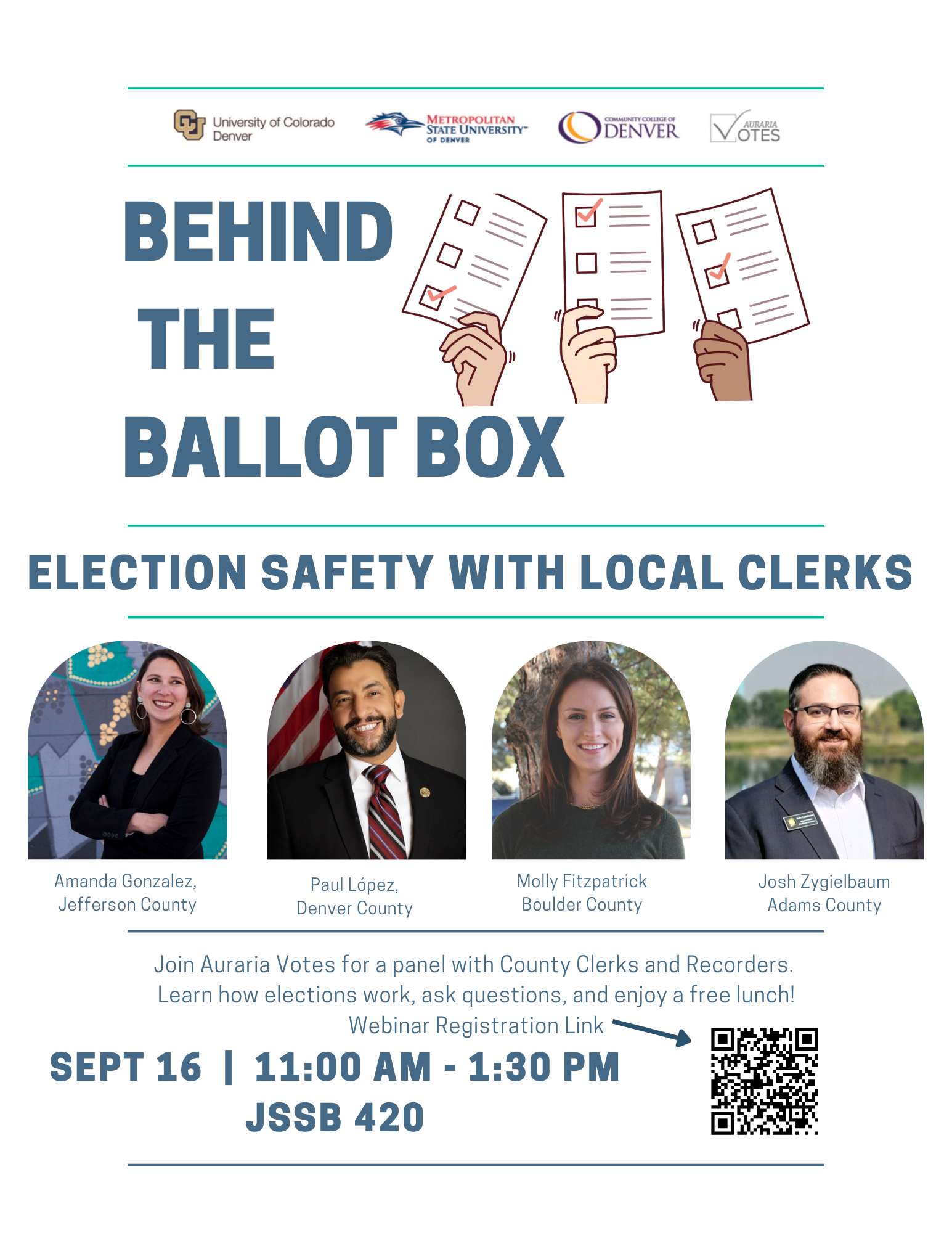 Come to JSSB 420 on September 14th at 11AM to speak with 5 local clerk and recorders about voting and the safety of voting