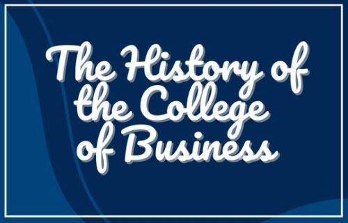 History of College of Business Backdrop