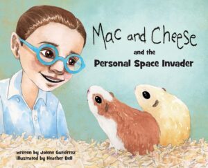 Mac and Cheese and the Personal Space Invader book cover