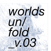 Words un/fold exhibit volume 3