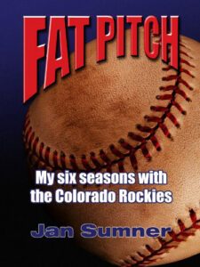 Fat Pitch - My six seasons with the Colorado Rockies book cover