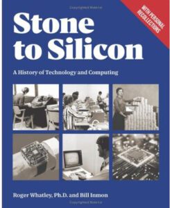 Stone to Silicon - A History of Technology and Computing book cover