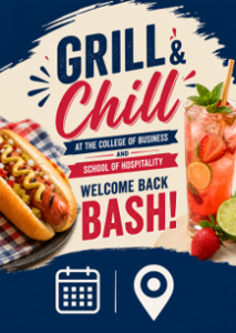 Poster of College of Business Grill & Chill welcome back event