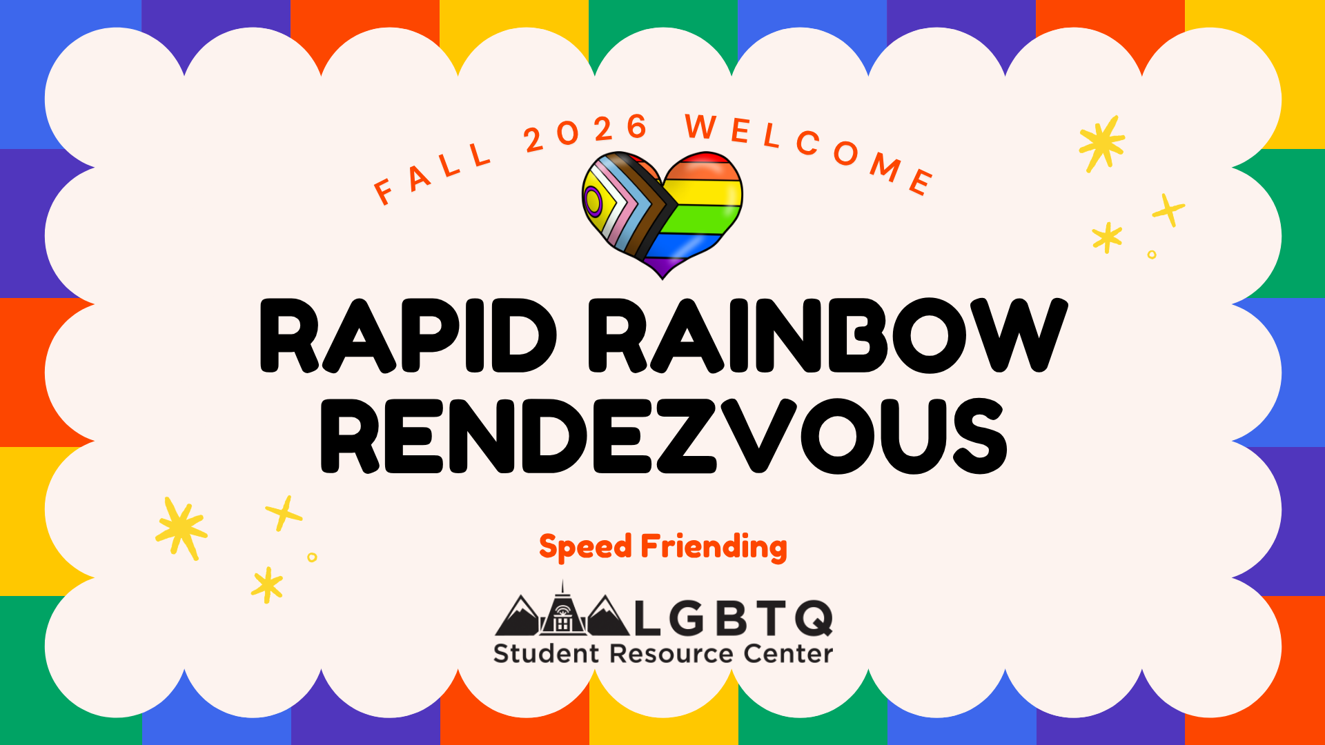 a flyer detailing the Rapid Rainbow Rendezvous on Tuesday, August 25th 2026 Tivoli Student Union, 223 - LGBTQ Student Resource Center