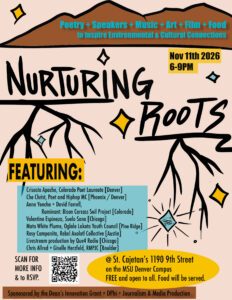 Event flyer for “Nurturing Roots,” featuring poetry, music, art, film, food, and speakers to inspire environmental and cultural connections, with event details, featured guests, and a QR code for RSVP.