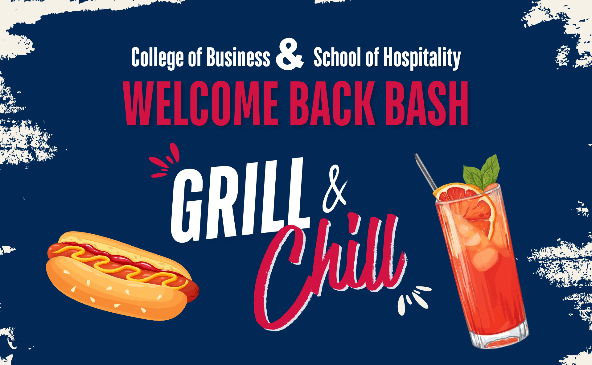 a graphic promoting the CBUS Welcome Back Bash: Grill and Chill with the School of Hospitality